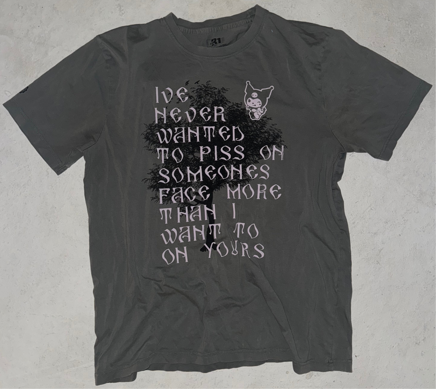 I’ve never wanted to piss t shirt XL