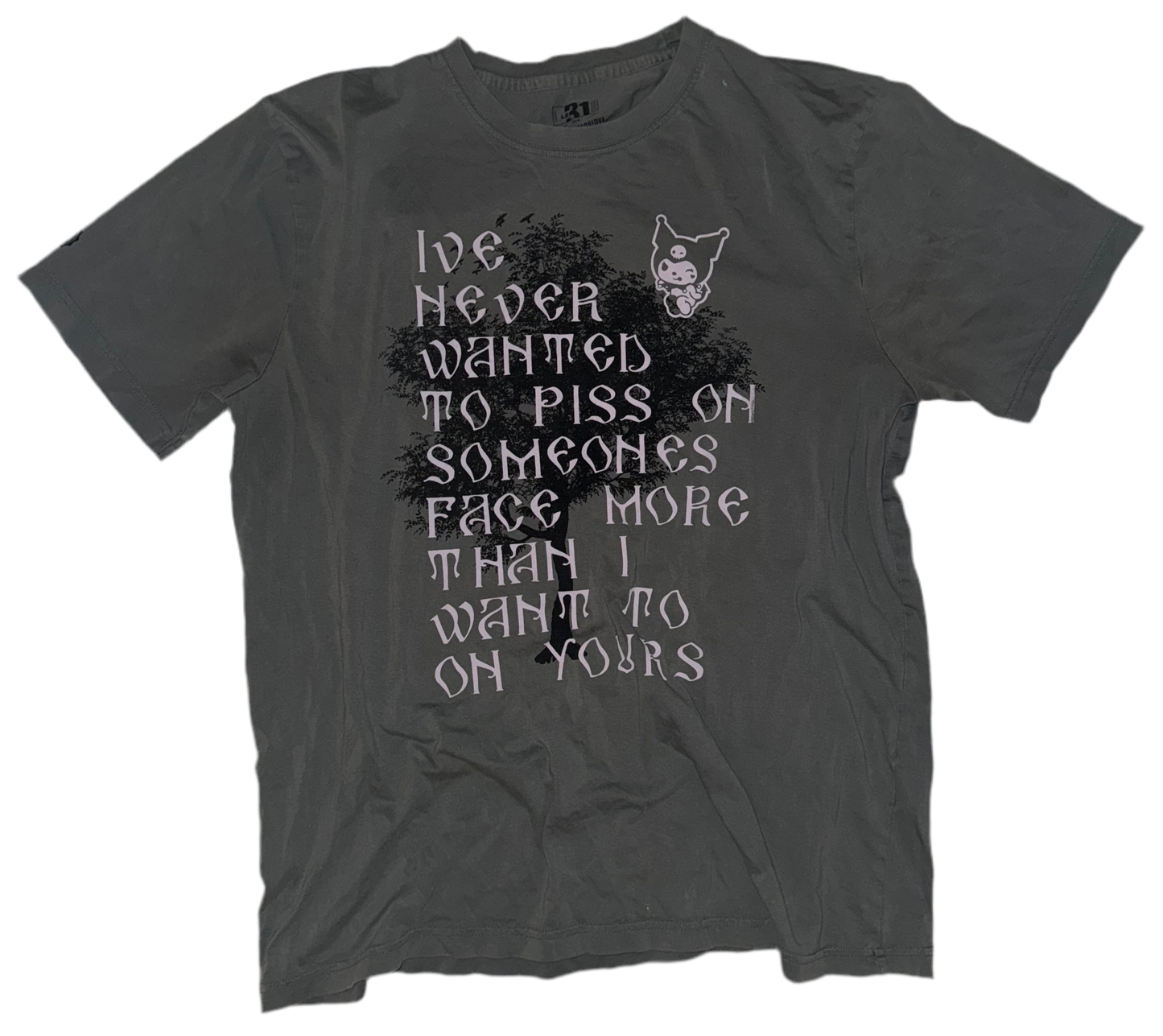 I’ve never wanted to piss t shirt XL