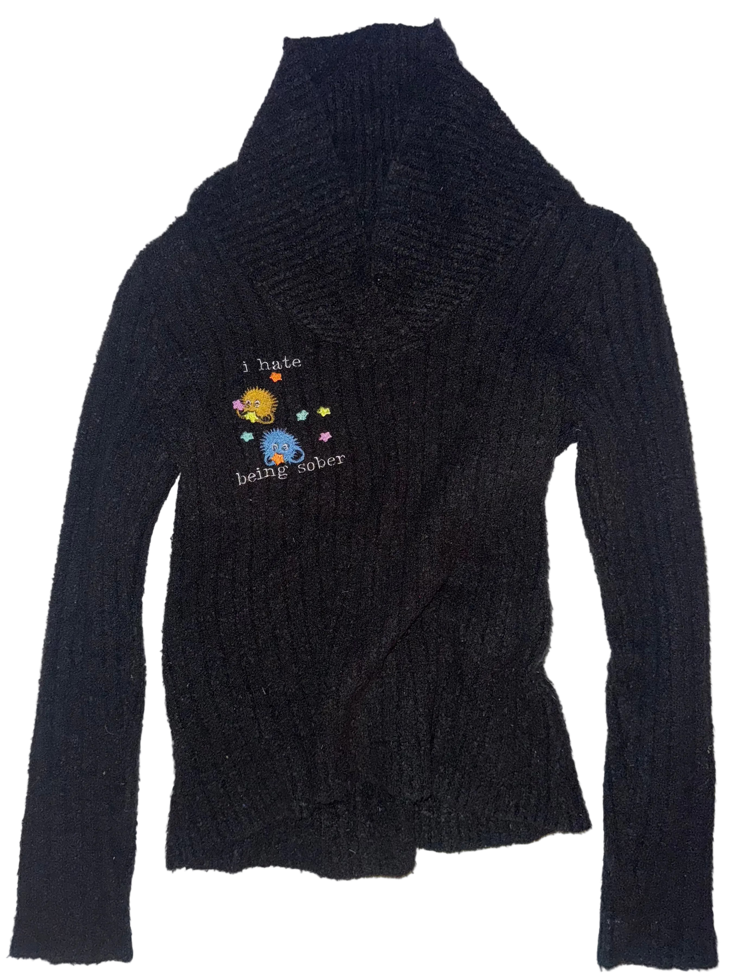 I hate being sober sweater M