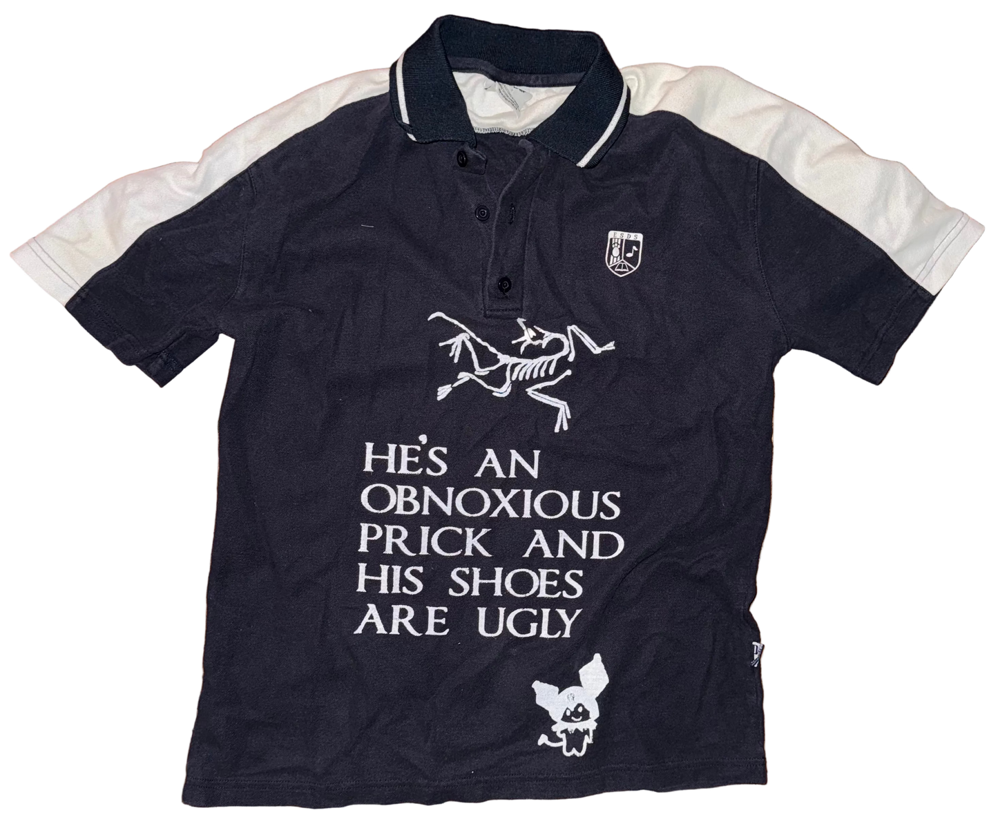 He’s an obnoxious prick polo M