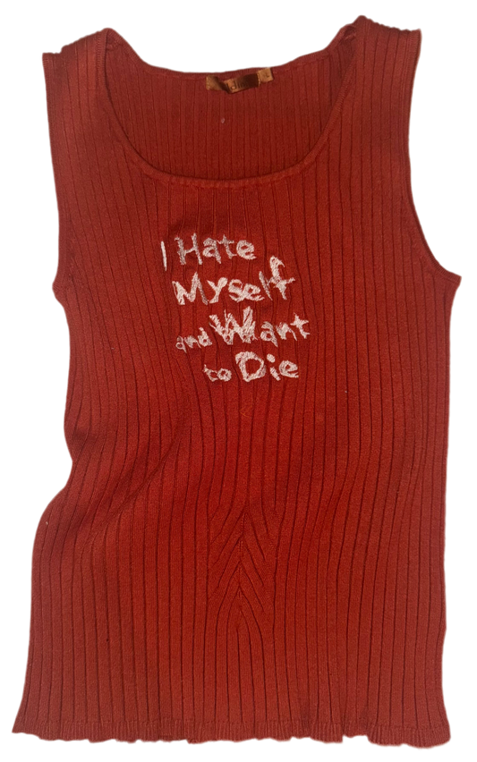I hate myself and I want to die sleeveless top M
