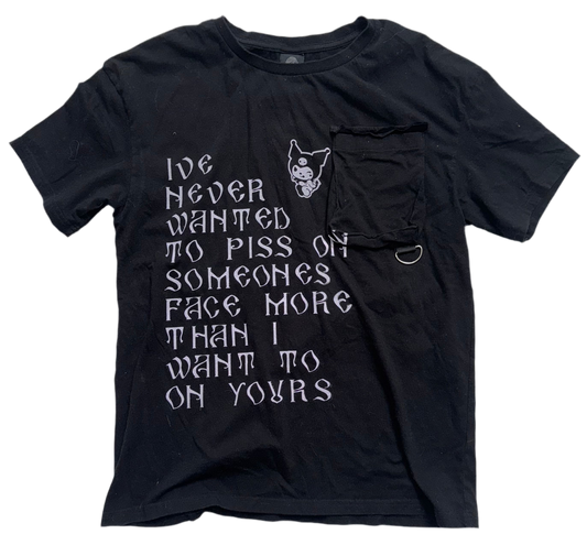 I’ve never wanted to piss t shirt S