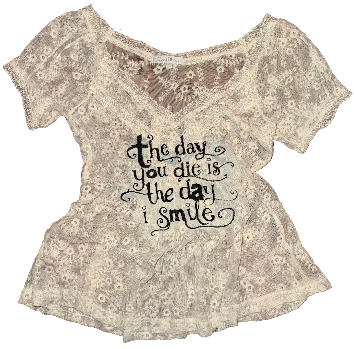 The day you die is the day I smile sheer top XXS