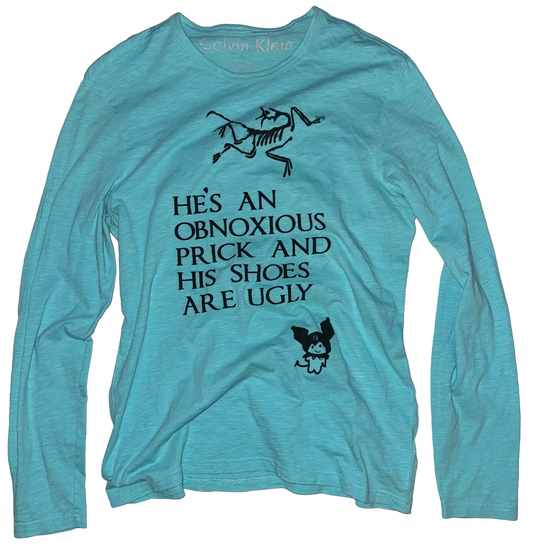Obnoxious prick long sleeve top S