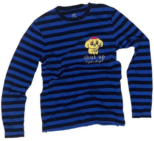 Shut up Taylor swift long sleeve