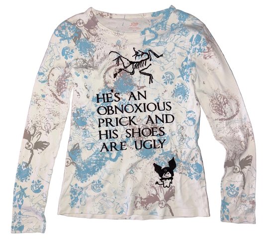 He’s an obnoxious prick long sleeve top S