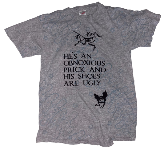 He’s an obnoxious prick cinnamaroll t shjrt L