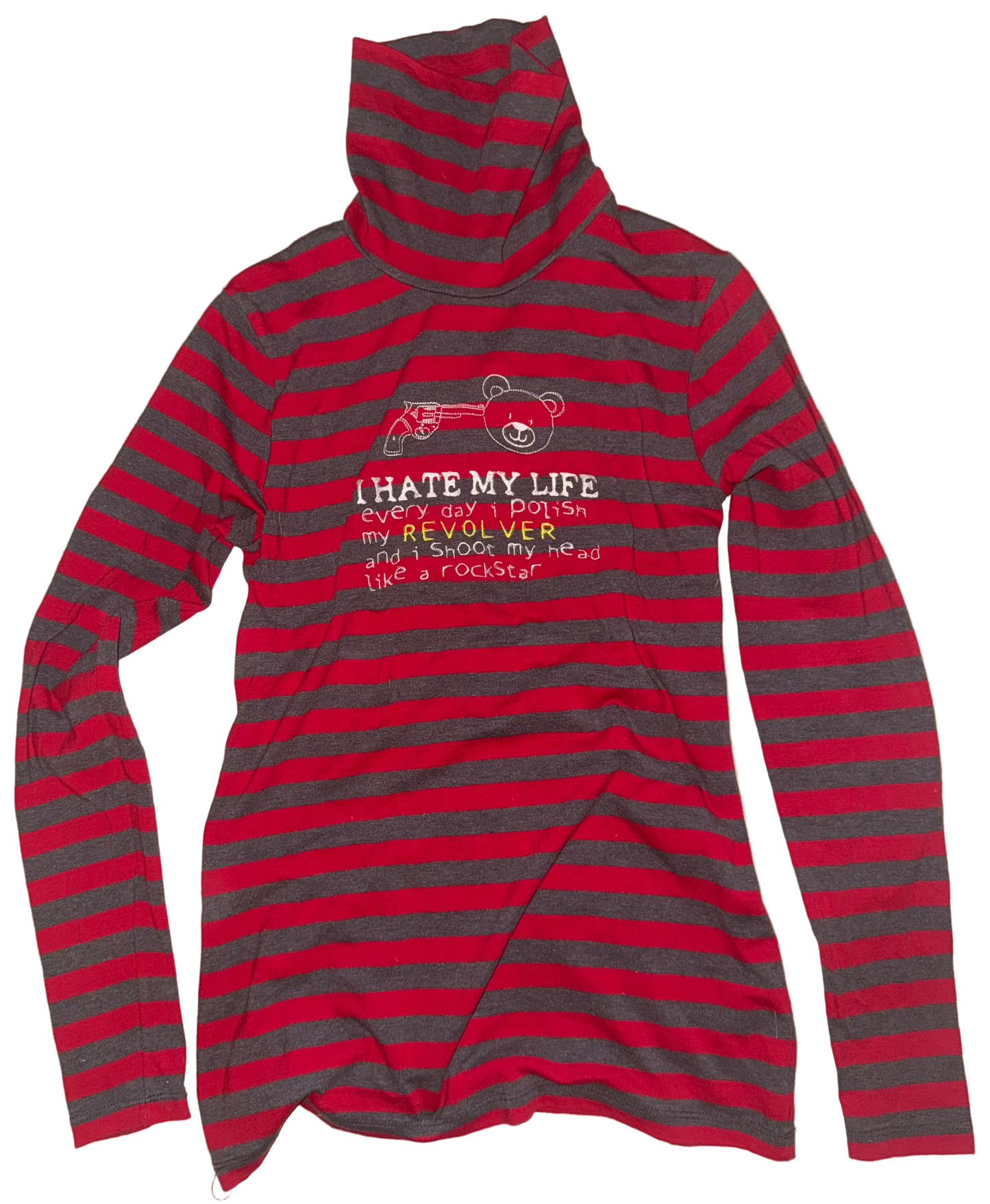 I hate my life teddy turtle neck long sleeve top M