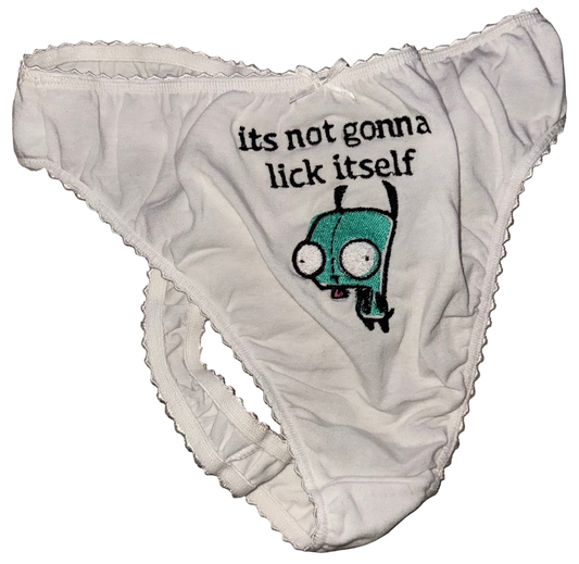 It’s not gonna lick itself thong 2XL