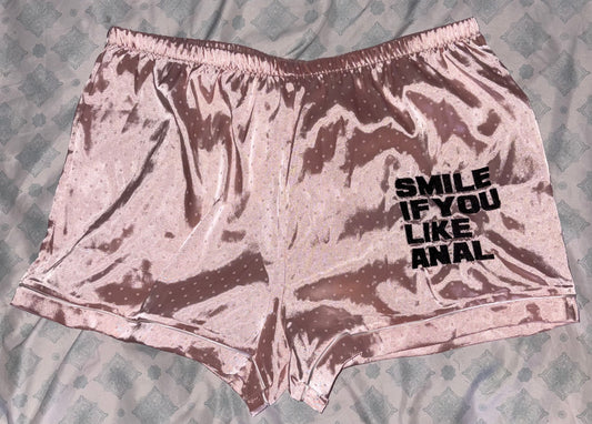 Smile if you like anal silky shorts L