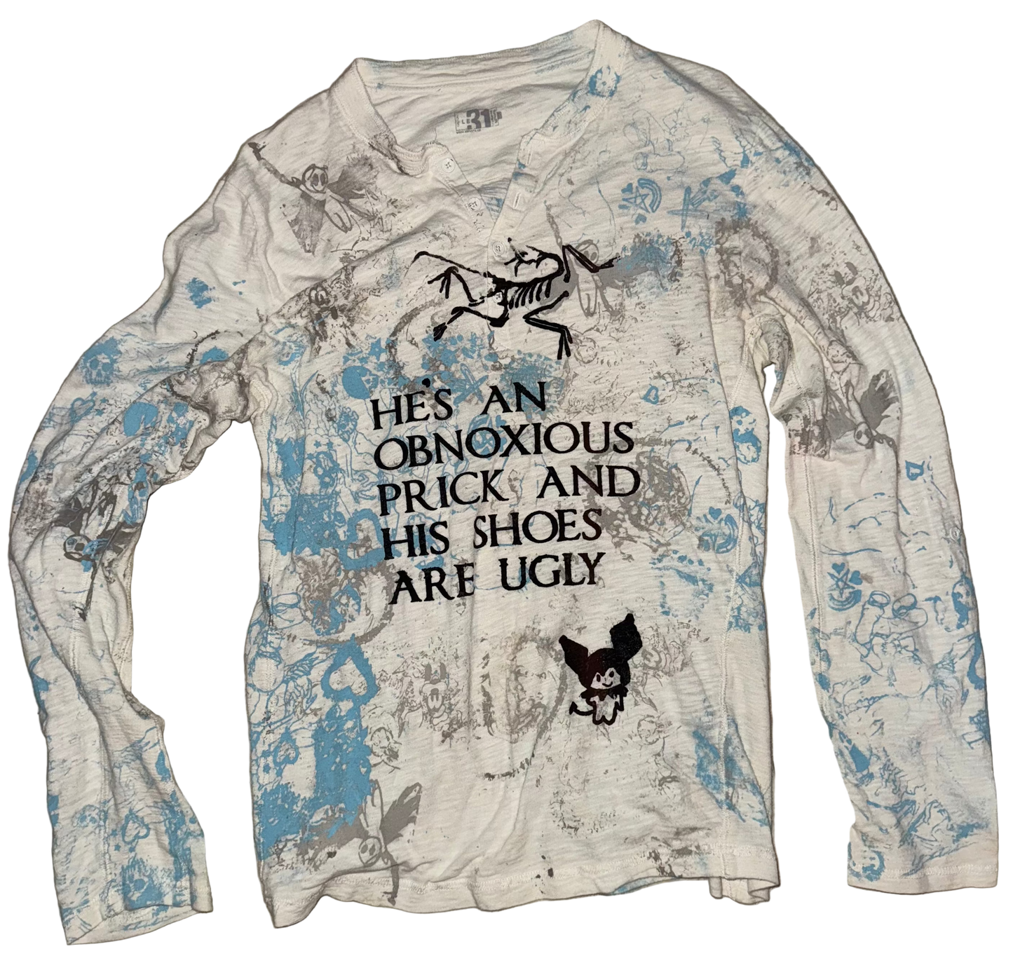 He’s an obnoxious prick long sleeve L