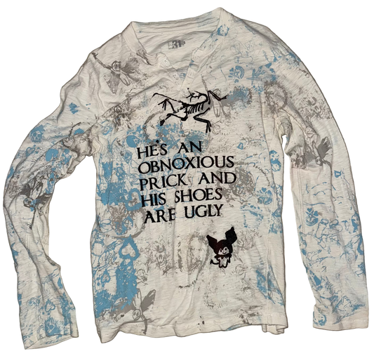 He’s an obnoxious prick long sleeve L