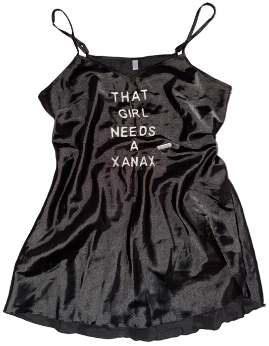 That girl needs a Xanax silky dress L
